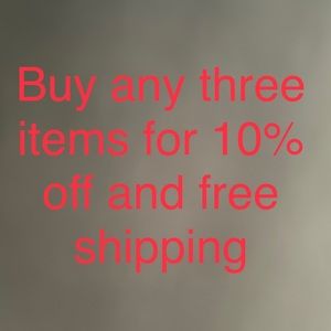Buy any three items and get 10-20% off and free shipping